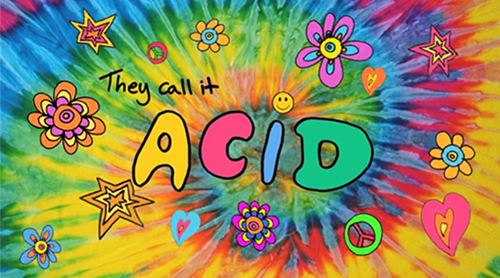 They Call It Acid